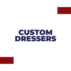 Custom Dressers
